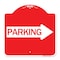 Signmission Designer Series Parking W/ Right Arrow, Red & White Aluminum Sign, 18" x 18", RW-1818-24371 A-DES-RW-1818-24371 - alternate 1